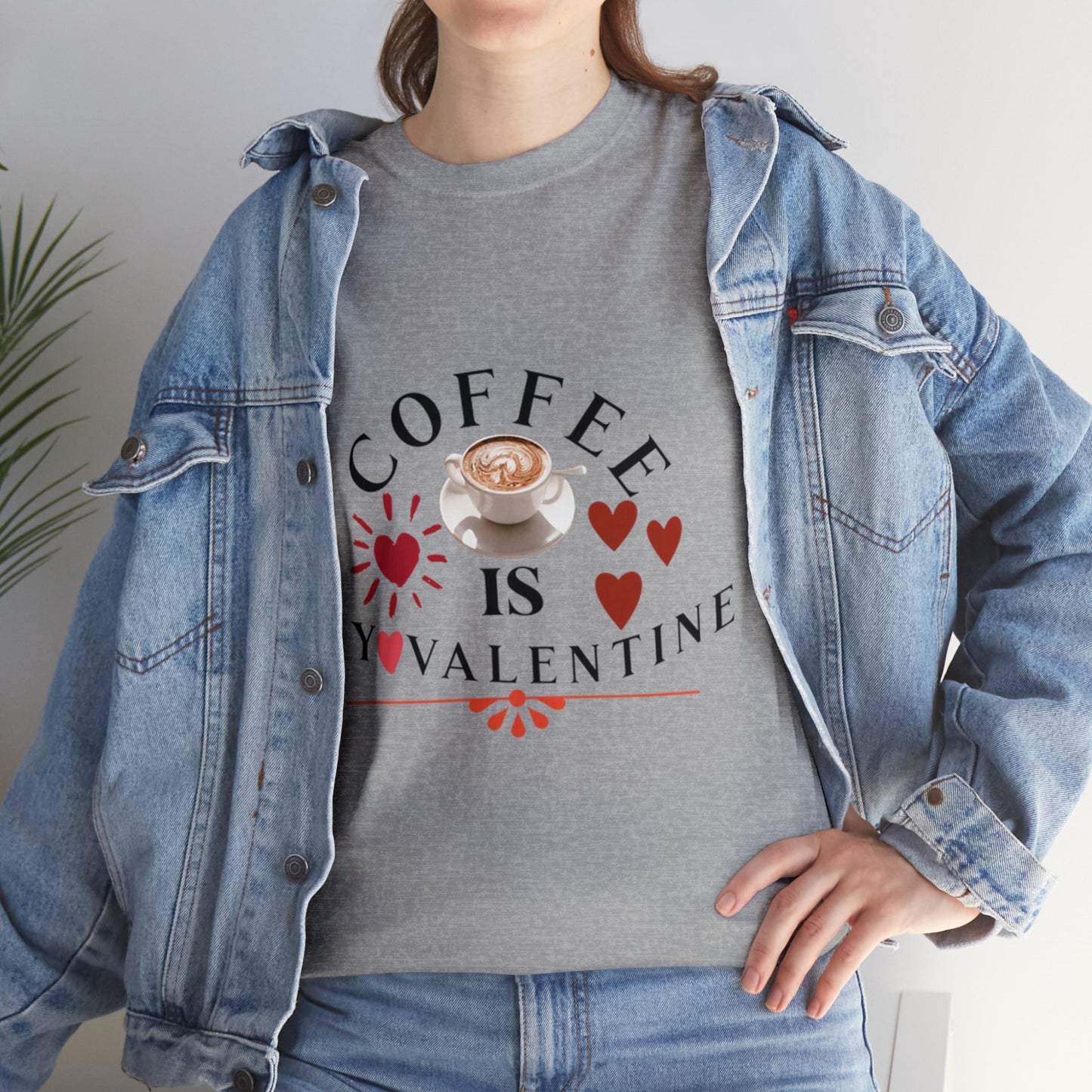 Coffee is my valentine - Unisex Heavy Cotton Tee