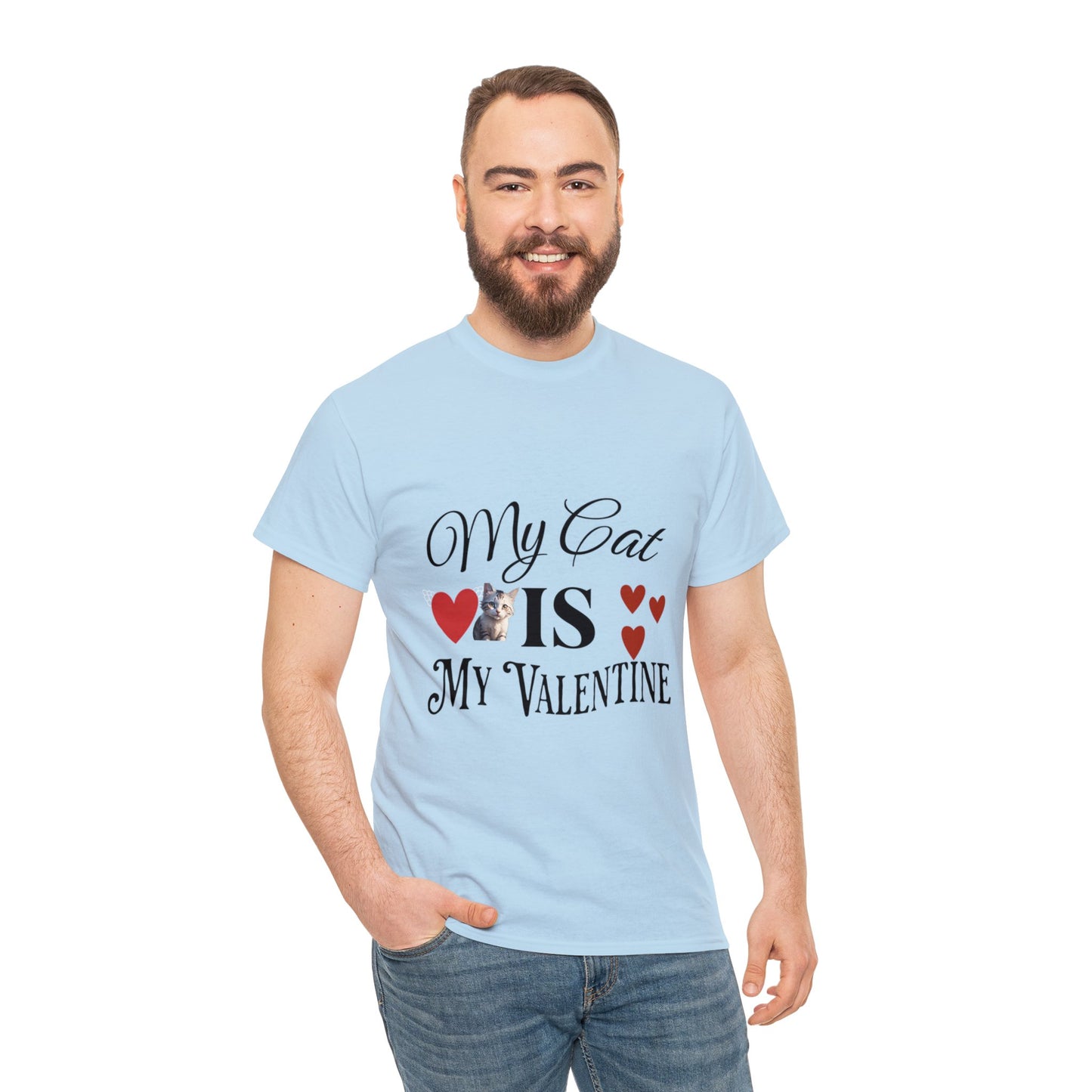 My cat is my valentine - Unisex Heavy Cotton Tee