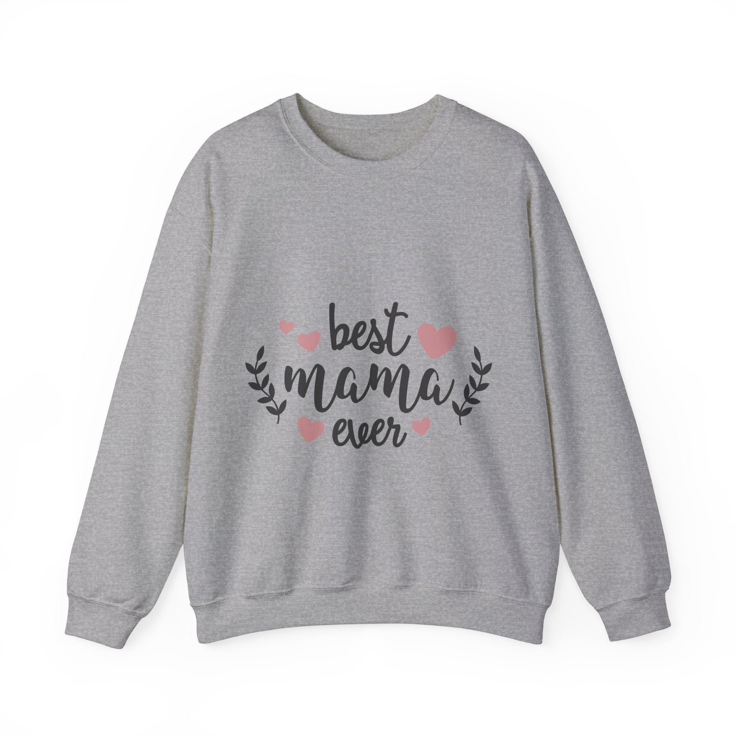 Best Mom Ever - Unisex Heavy Blend™ Crewneck Sweatshirt