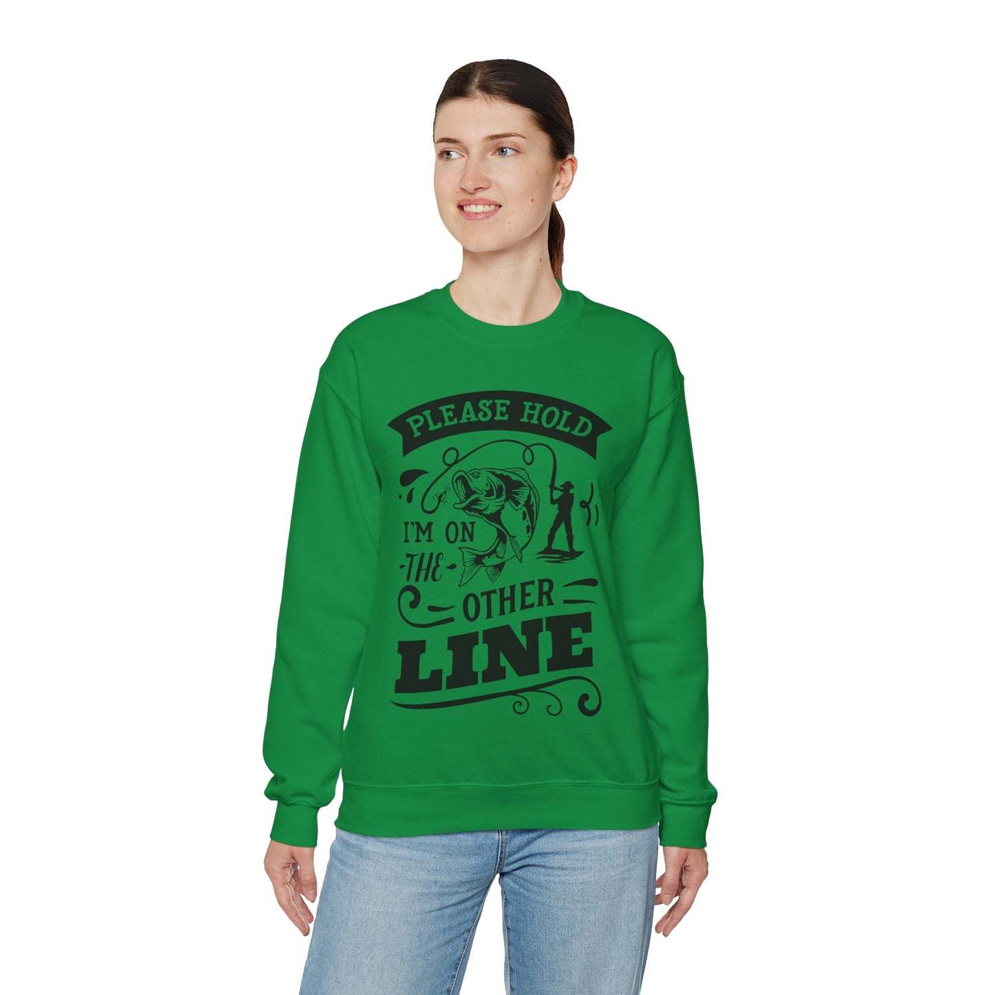 Please hold I'm on another line - Unisex Heavy Blend™ Crewneck Sweatshirt