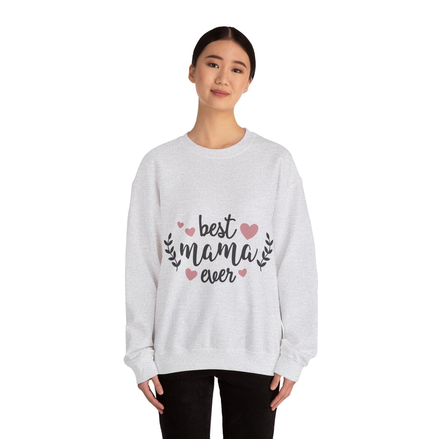 Best Mom Ever - Unisex Heavy Blend™ Crewneck Sweatshirt