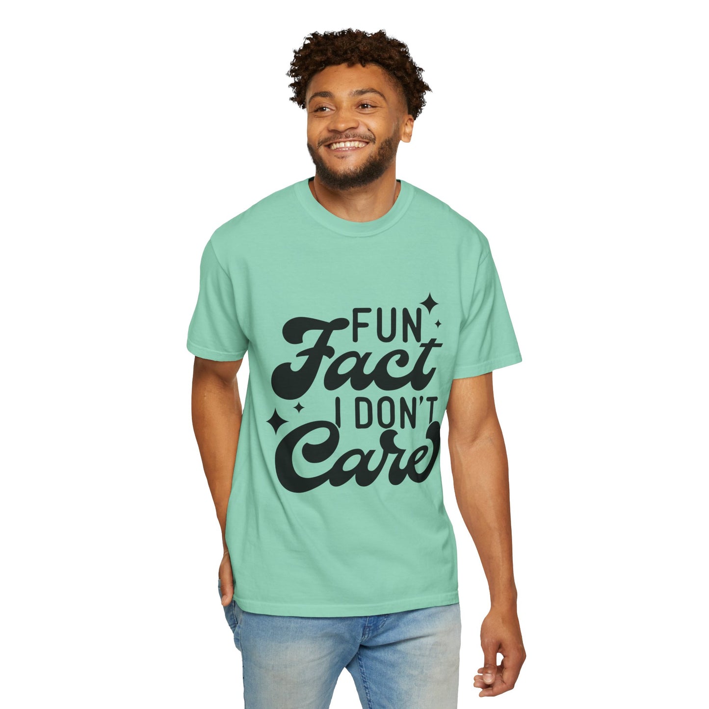 Fun fact - I don't care - Unisex Garment-Dyed T-shirt