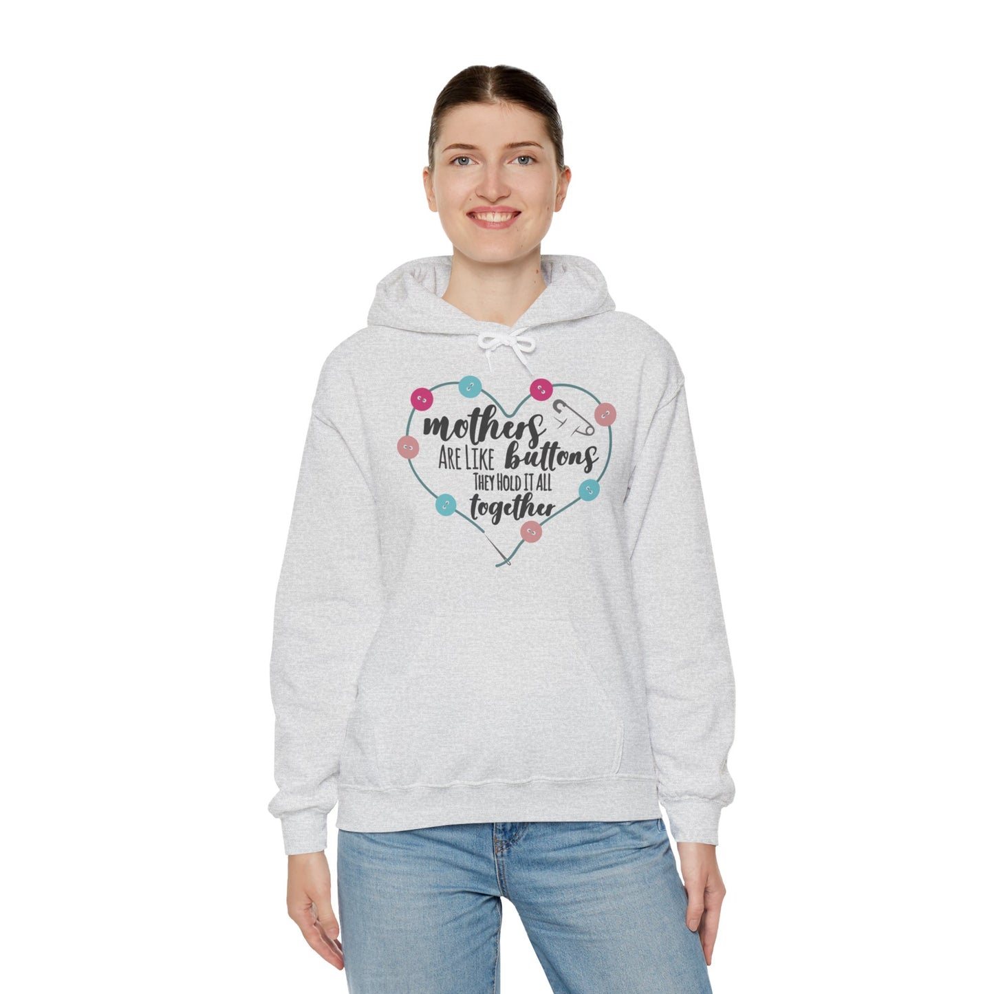 Mothers are like buttons - Unisex Heavy Blend™ Hooded Sweatshirt