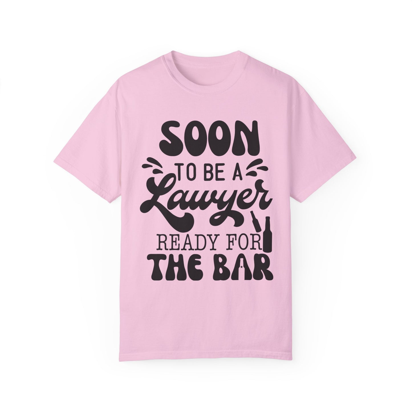 Soon to be a lawyer - Unisex Garment-Dyed T-shirt