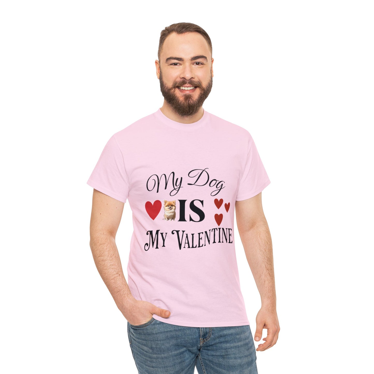 My dog is my valentine - Unisex Heavy Cotton Tee