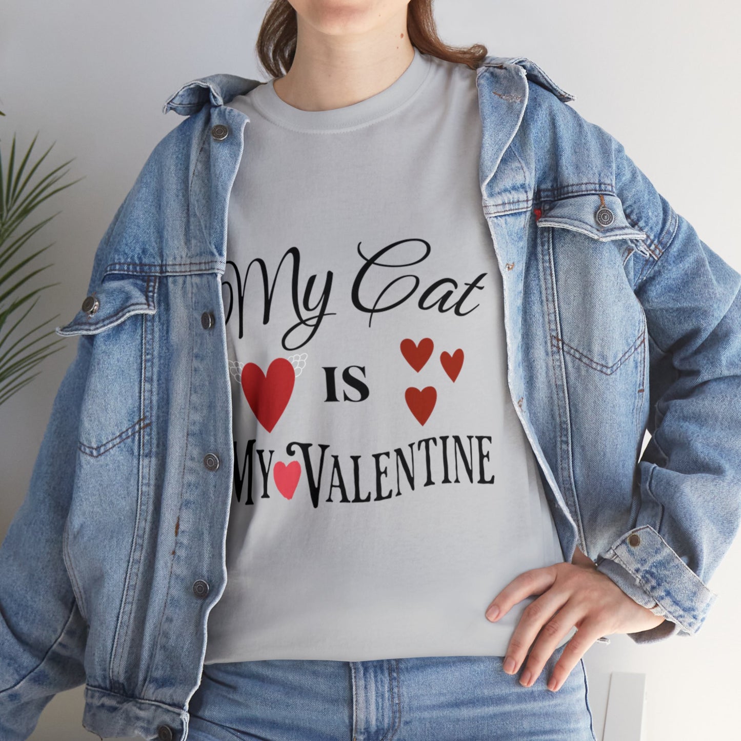 My Cat Is My Valentine1 - Unisex Heavy Cotton Tee