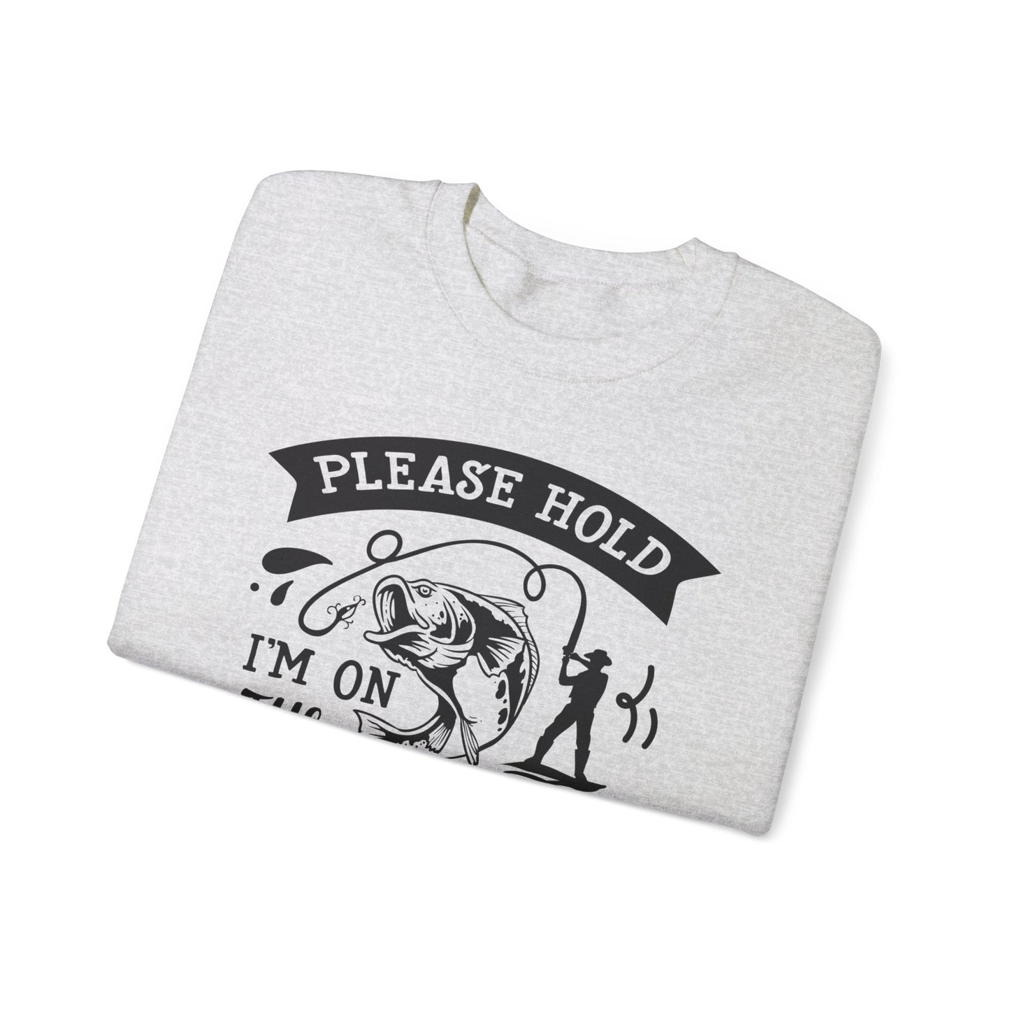 Please hold I'm on another line - Unisex Heavy Blend™ Crewneck Sweatshirt