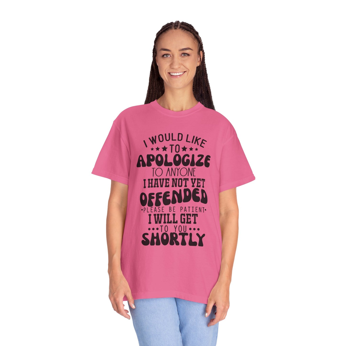 I would like to apologize - Unisex Garment-Dyed T-shirt