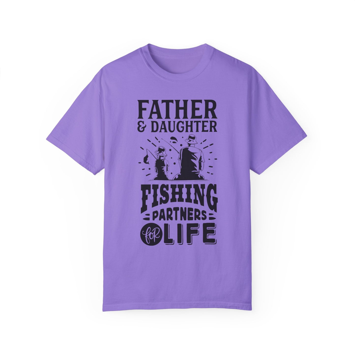 Father and daughter forever: Unisex Garment-Dyed T-shirt