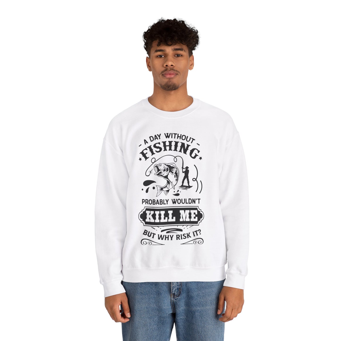 A day without fishing - Unisex Heavy Blend™ Crewneck Sweatshirt