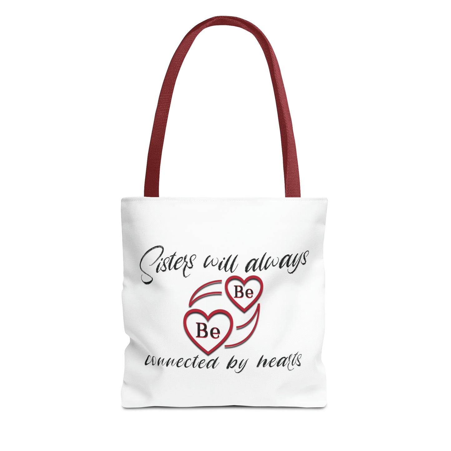 Sisters will always be connected by hearts - Tote Bag (AOP)