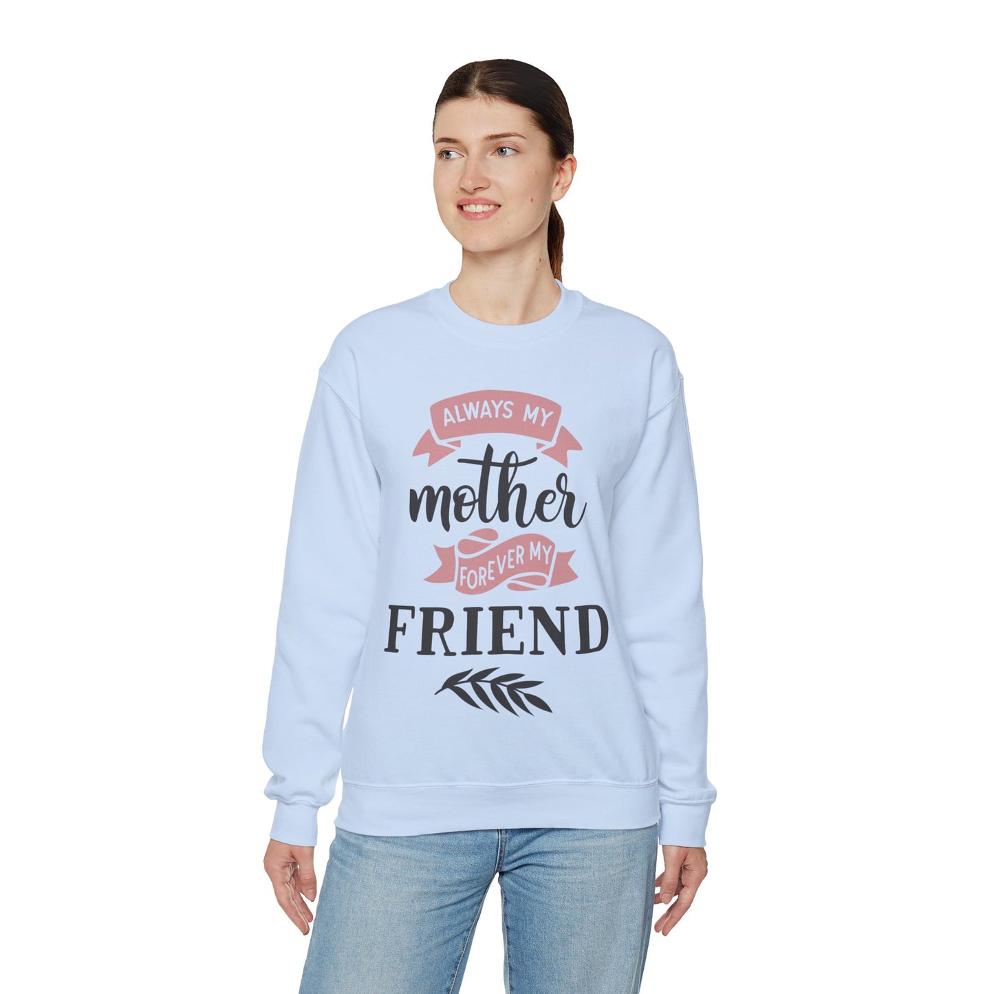 Always my mother - Unisex Heavy Blend™ Crewneck Sweatshirt