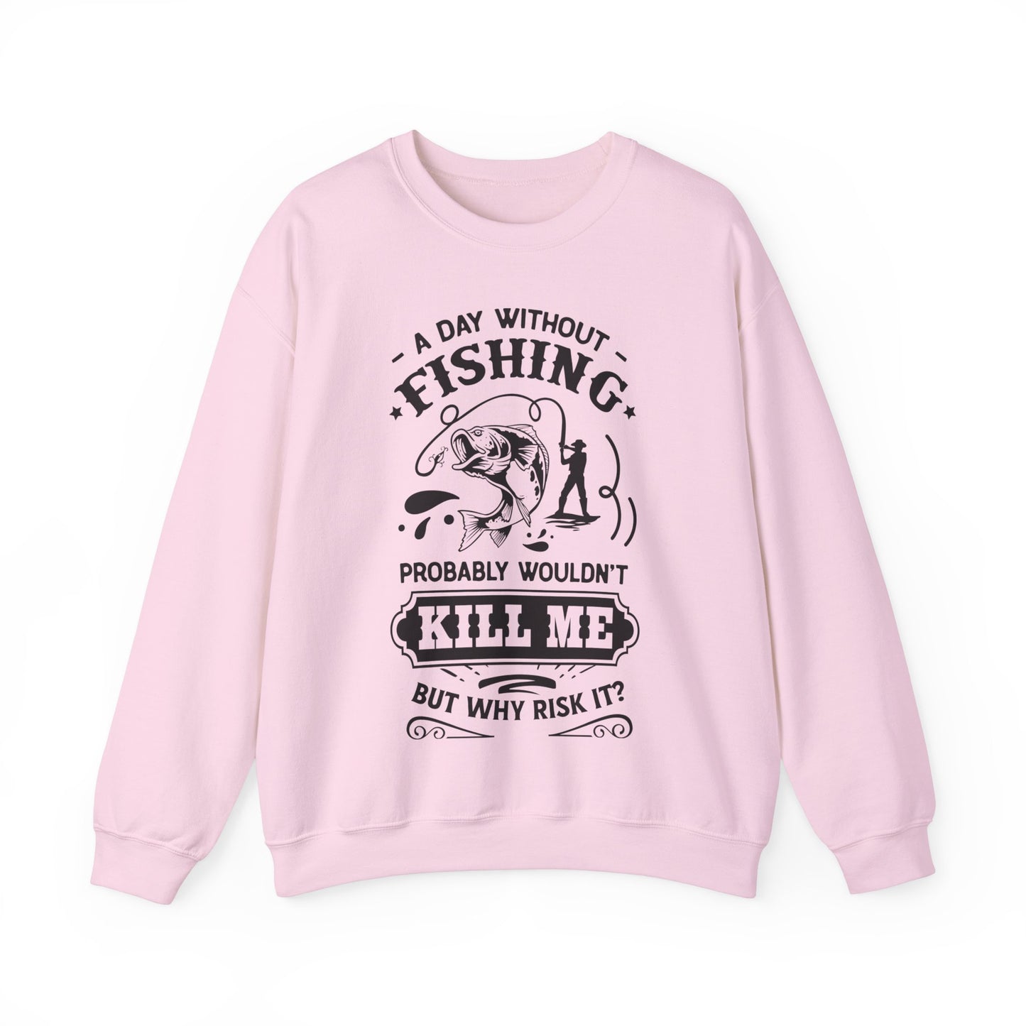 A day without fishing - Unisex Heavy Blend™ Crewneck Sweatshirt