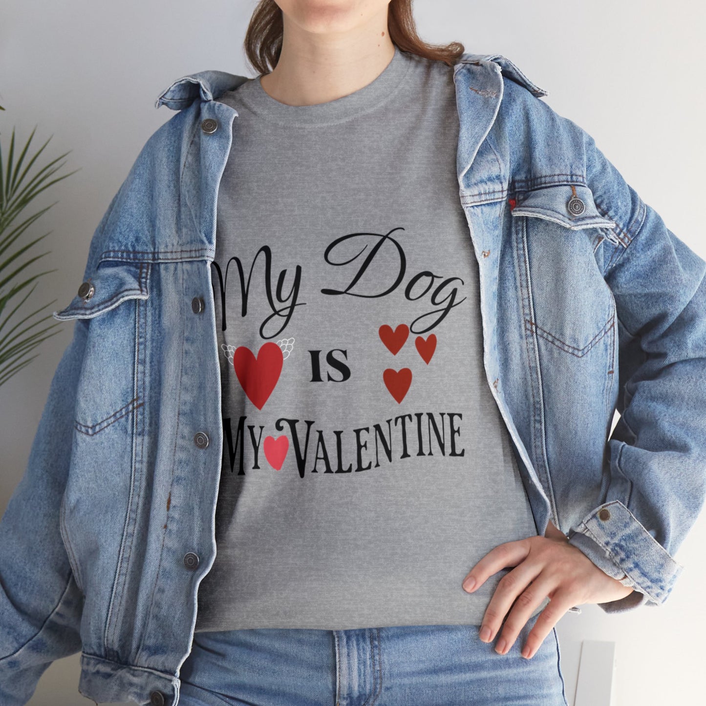 My Dog Is My Valentine1 - Unisex Heavy Cotton Tee