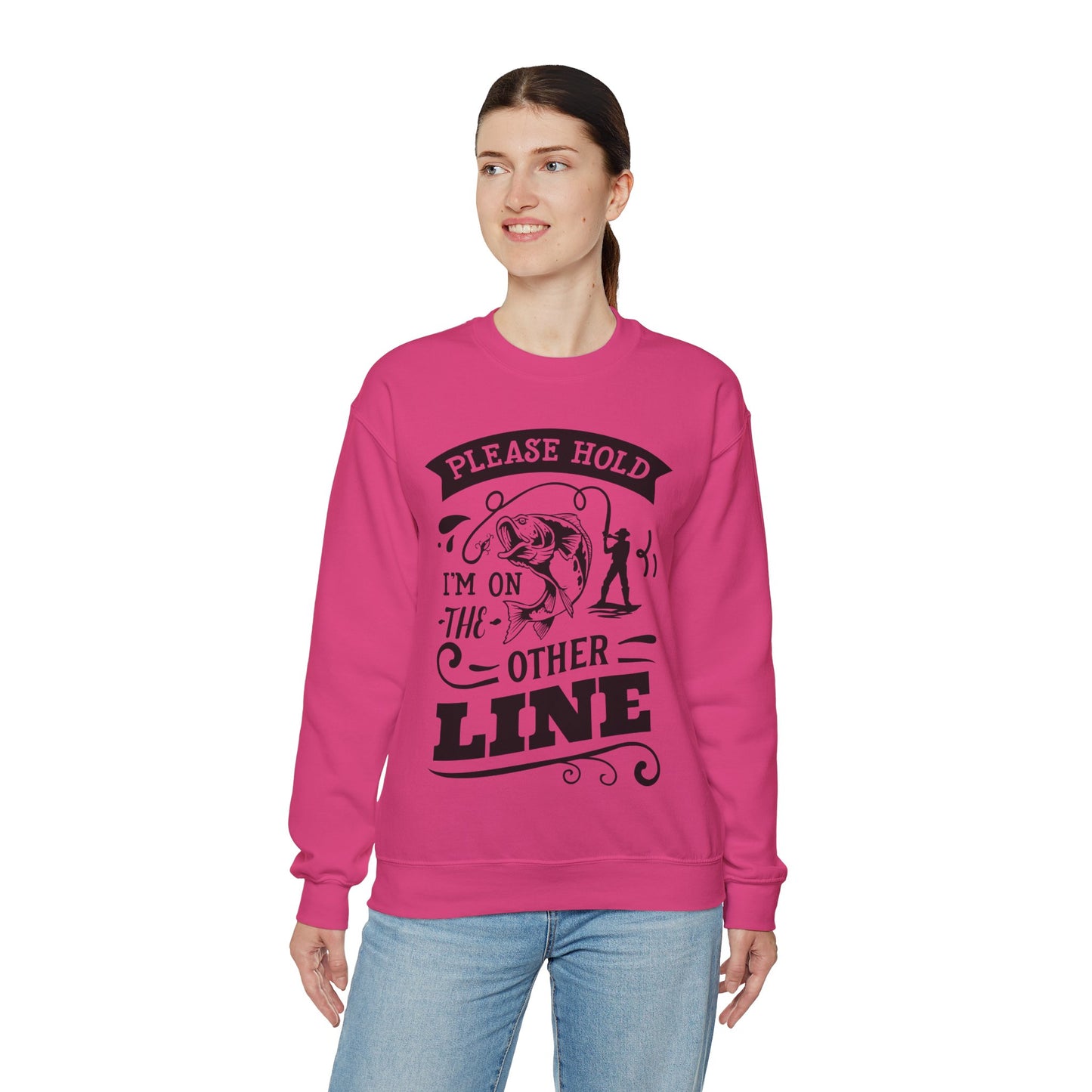 Please hold I'm on another line - Unisex Heavy Blend™ Crewneck Sweatshirt