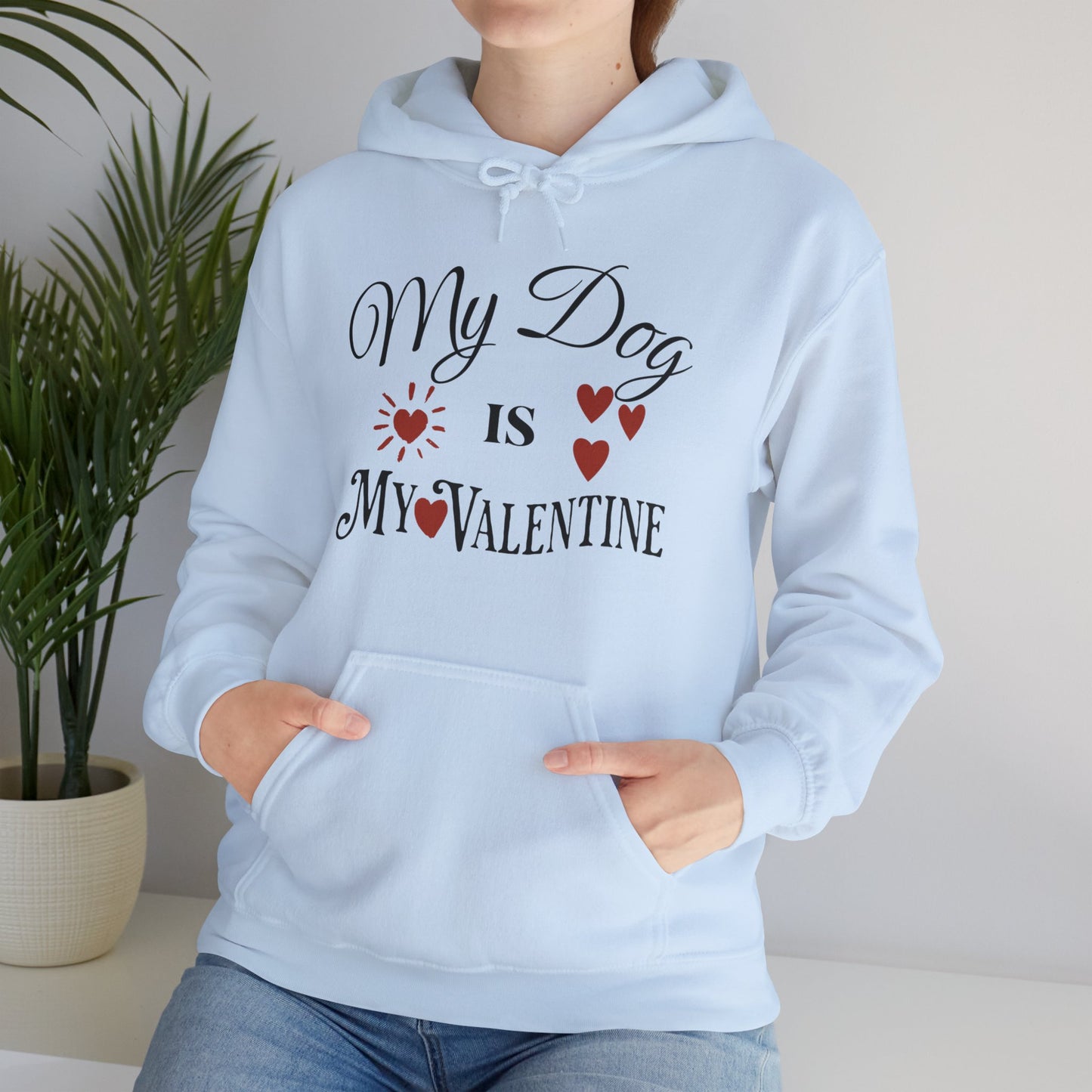 My Dog Is My Valentine - Unisex Heavy Blend™ Hooded Sweatshirt