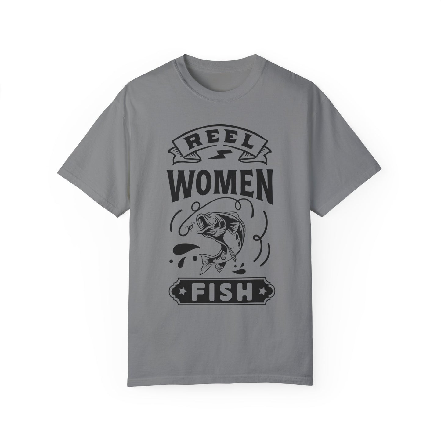 Reel women fish: Unisex Garment-Dyed T-shirt