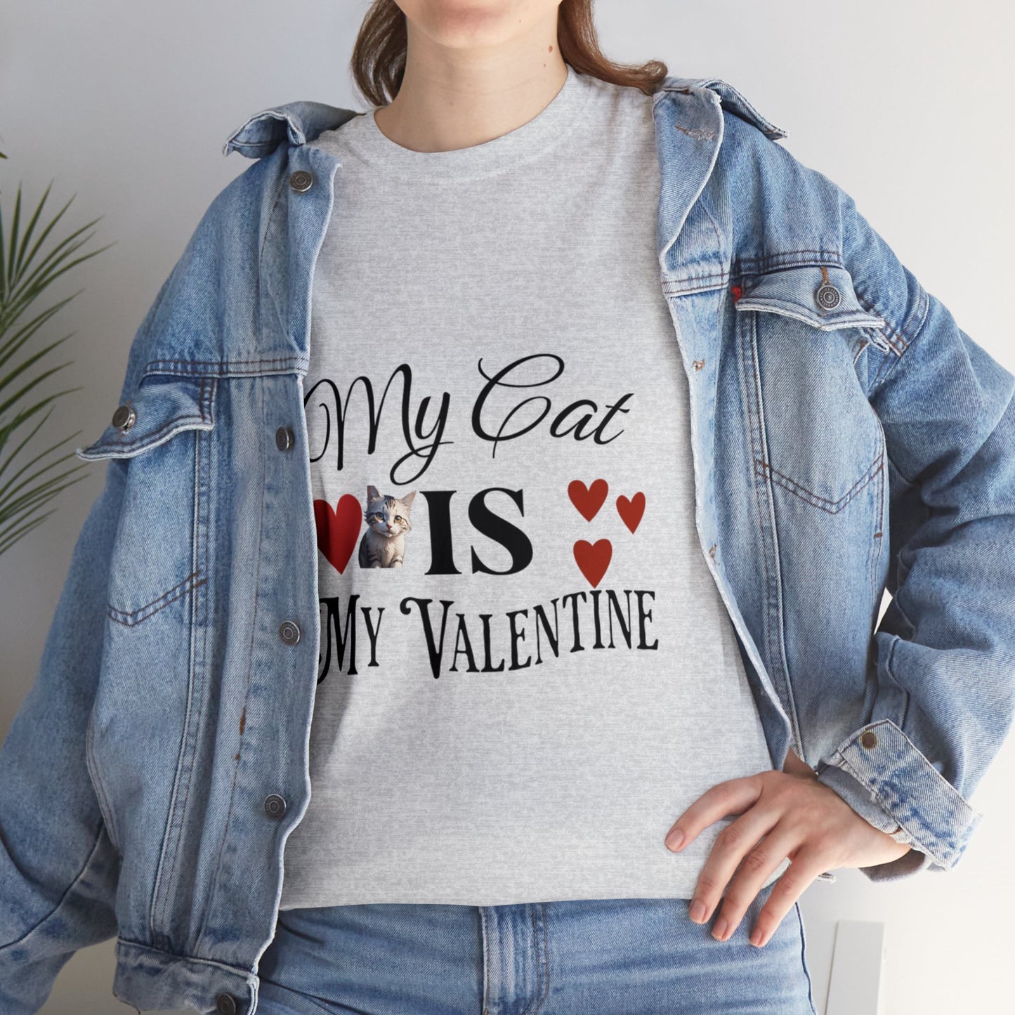 My cat is my valentine - Unisex Heavy Cotton Tee