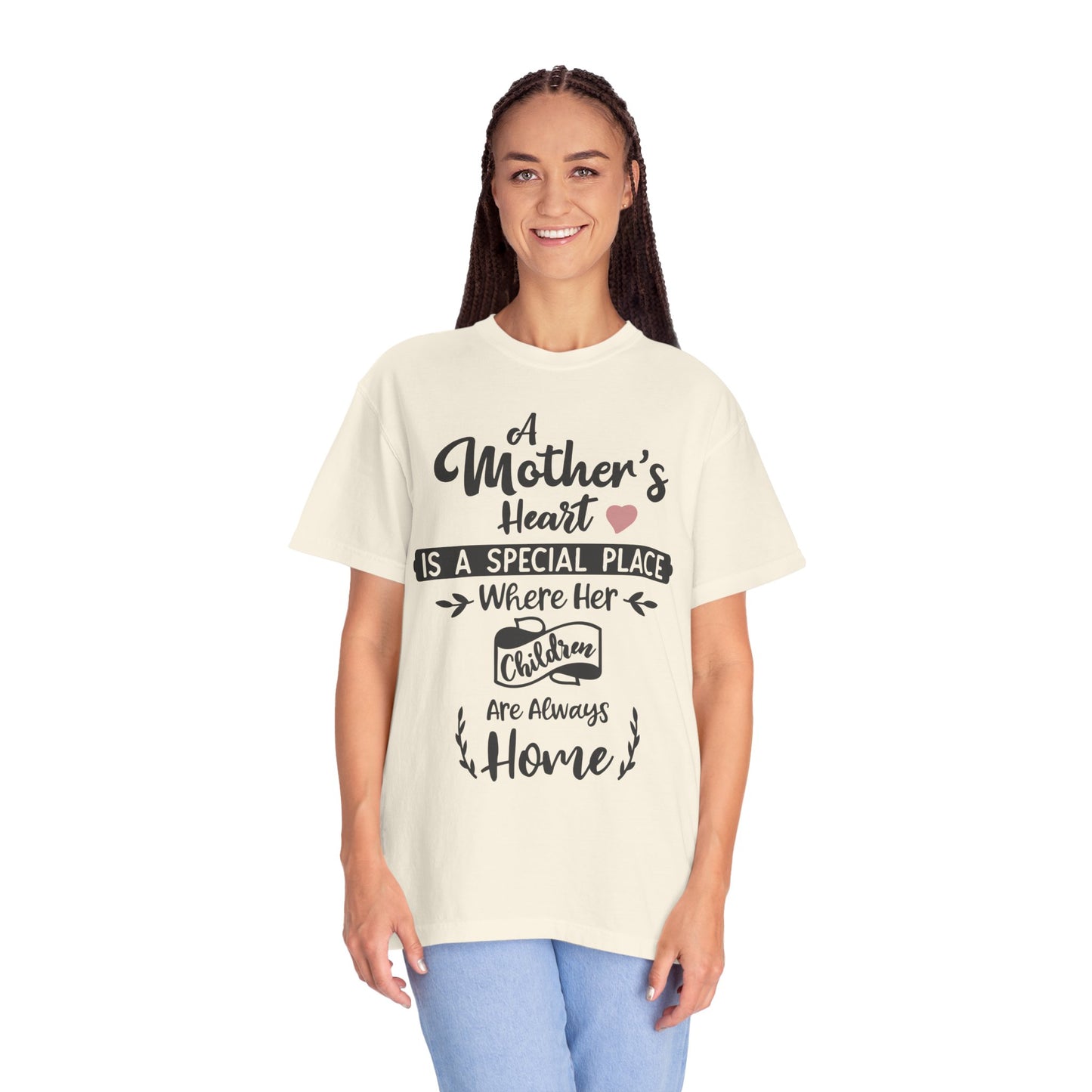 Mother's heart is a special place - Unisex Garment-Dyed T-shirt