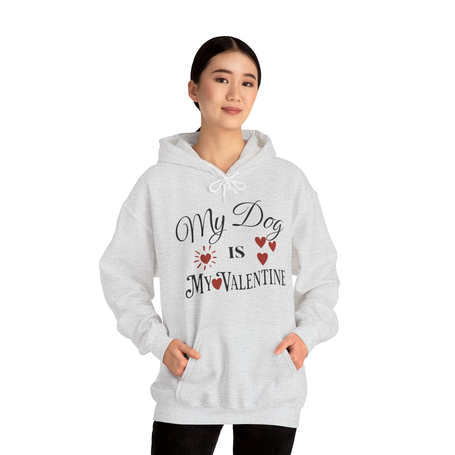 My Dog Is My Valentine - Unisex Heavy Blend™ Hooded Sweatshirt