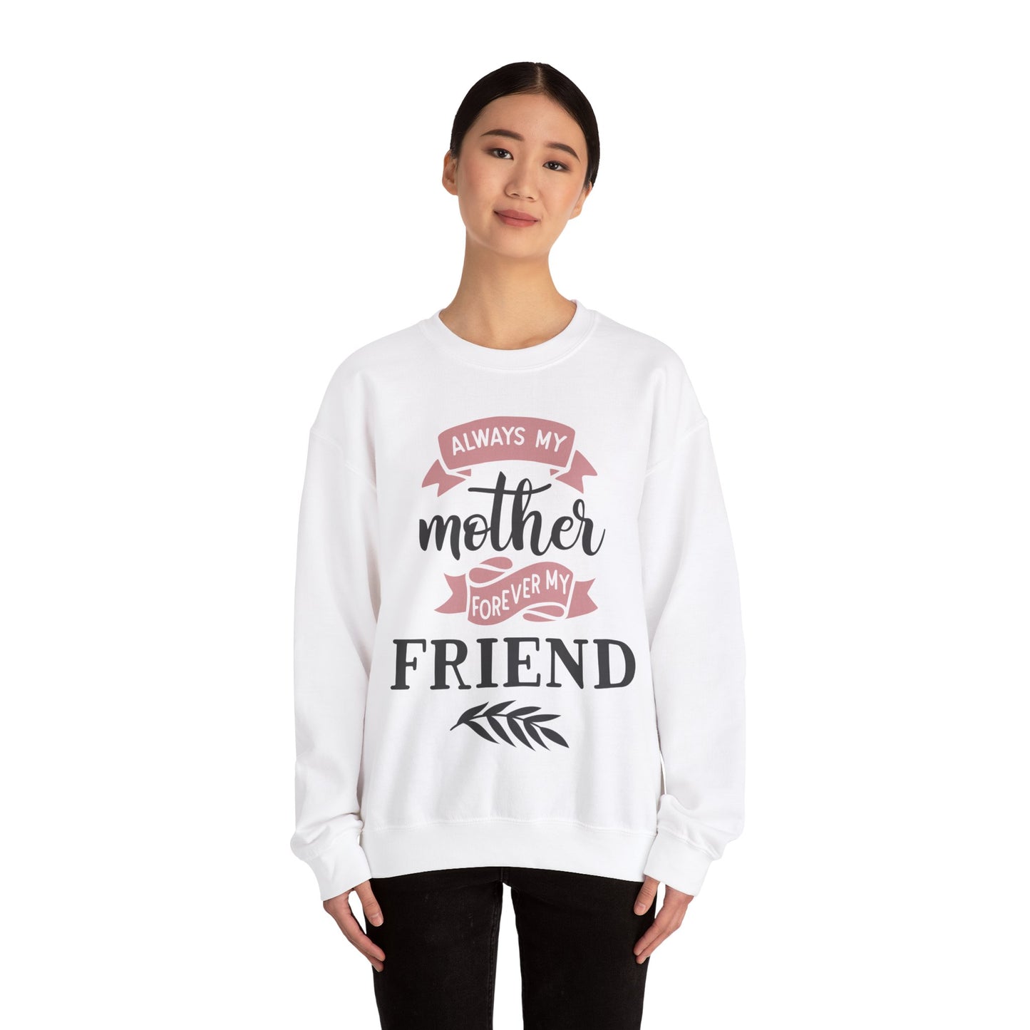 Always my mother - Unisex Heavy Blend™ Crewneck Sweatshirt