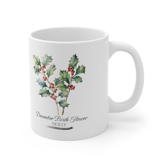 December Birth Flower (Holly): Ceramic Mug 11oz