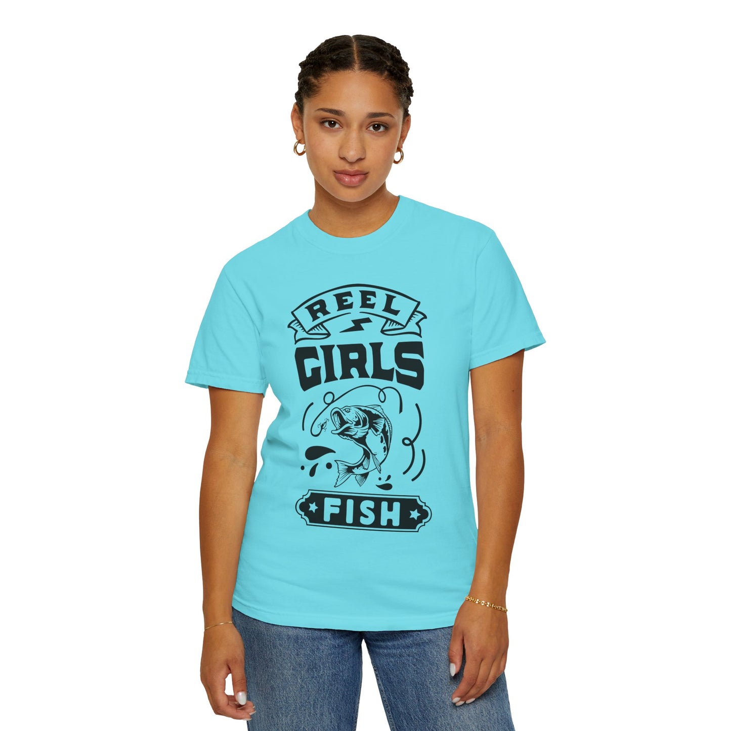 Reel girls fish: Unisex Garment-Dyed T-shirt