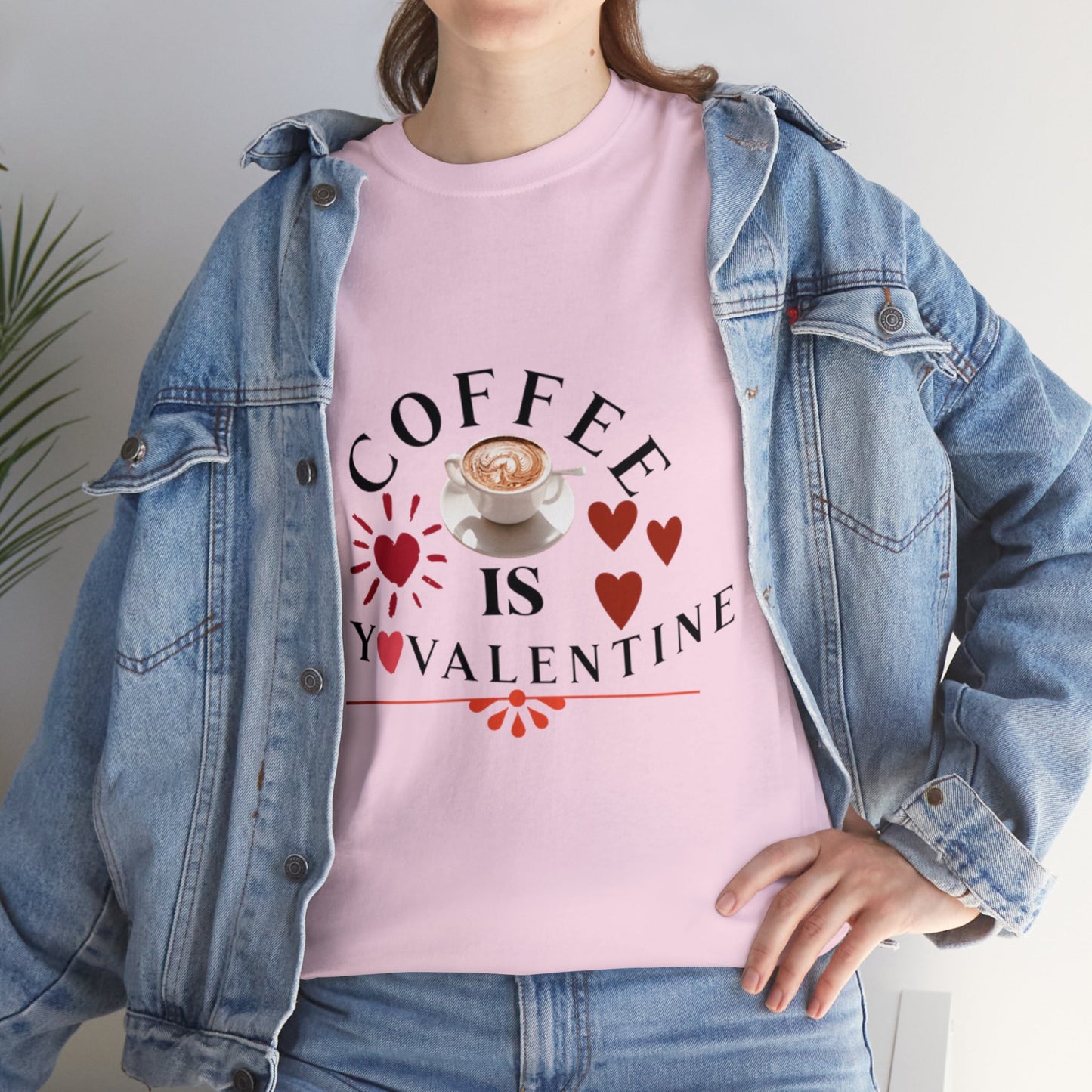 Coffee is my valentine - Unisex Heavy Cotton Tee