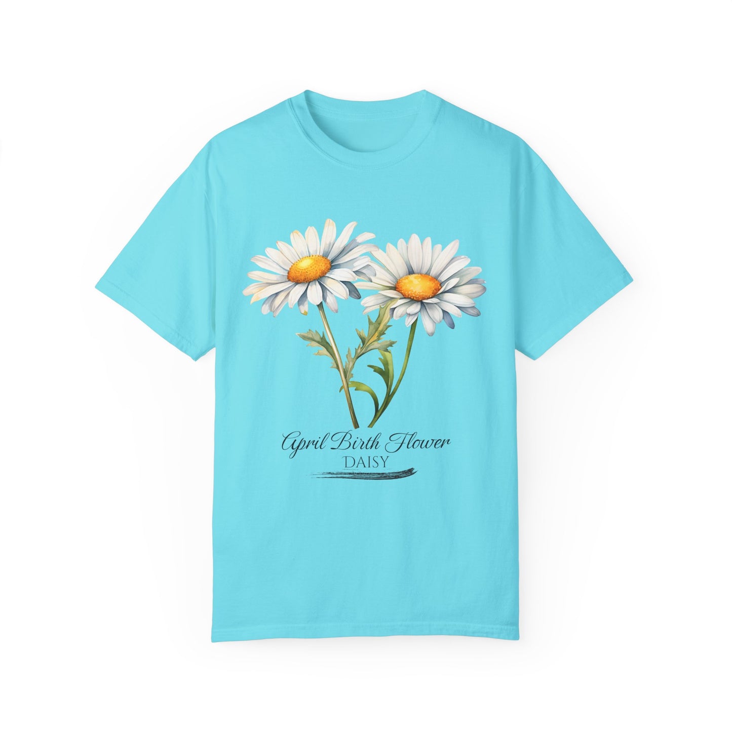 April Birth Flower "Daisy" - Unisex Garment-Dyed T-shirt