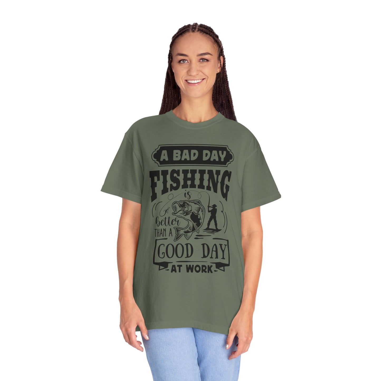 A bad day fishing: Unisex Garment-Dyed T-shirt