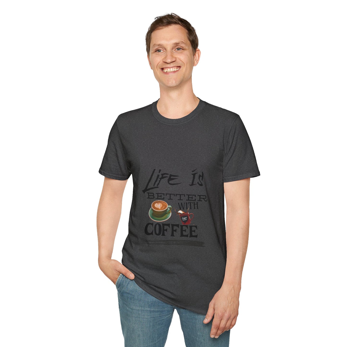 Life Is Better With Coffee - Unisex Softstyle T-Shirt