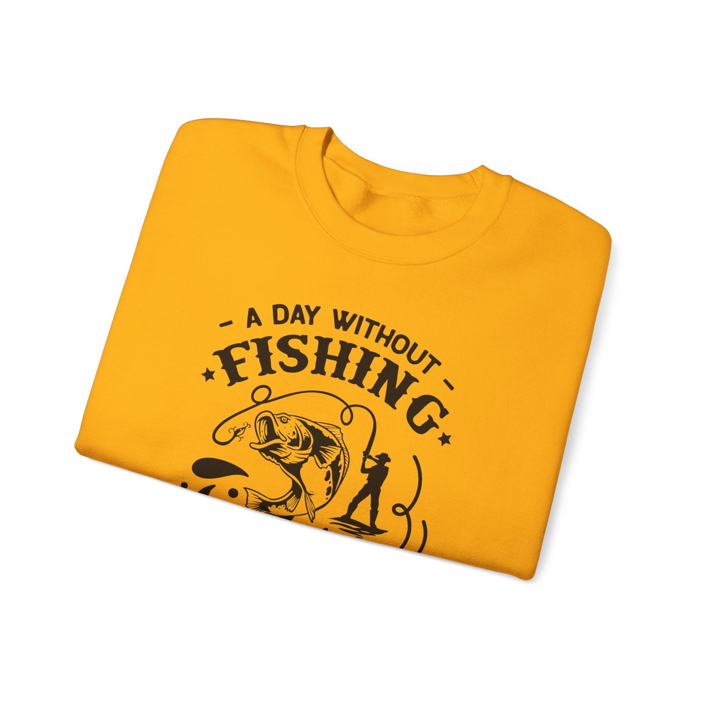 A day without fishing - Unisex Heavy Blend™ Crewneck Sweatshirt