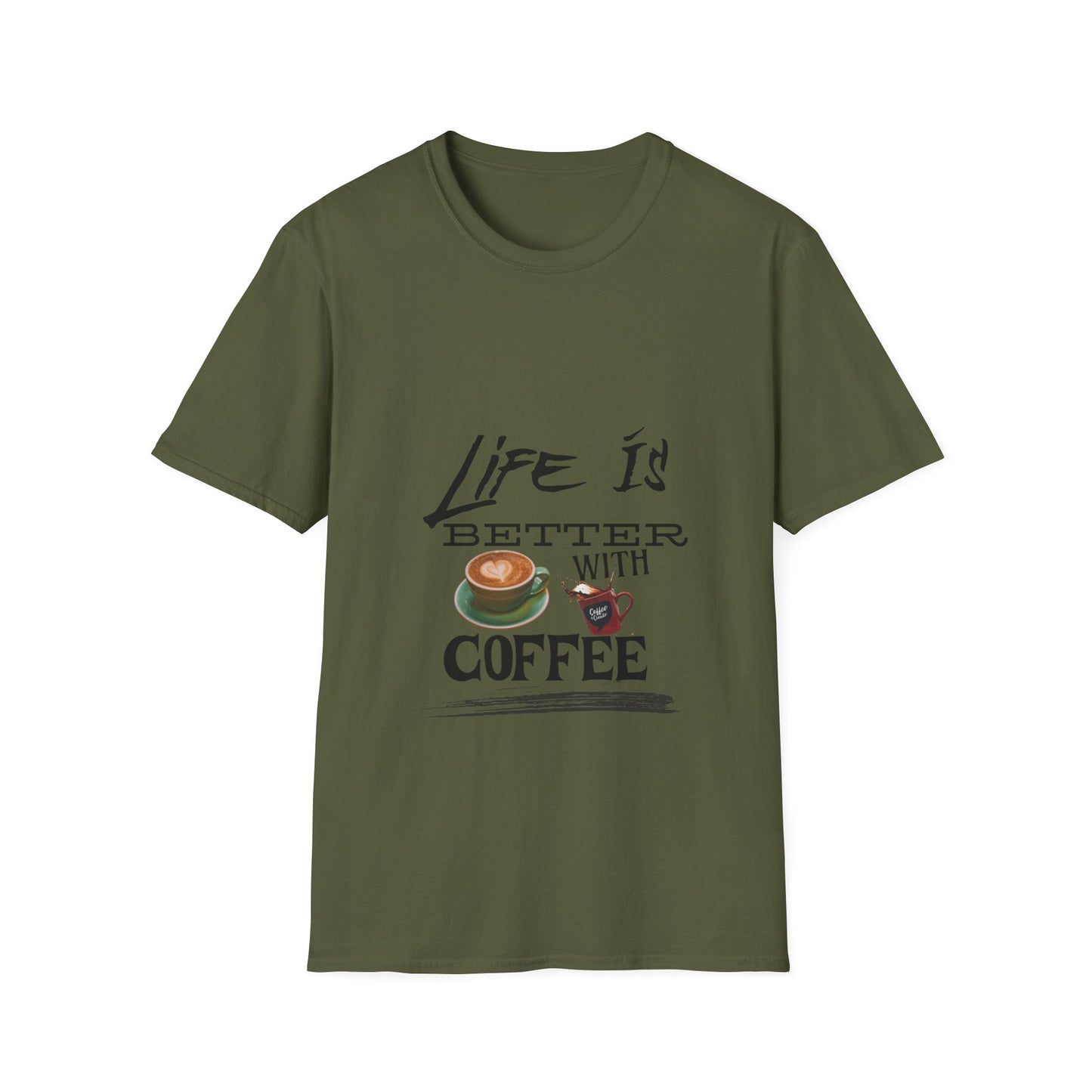 Life Is Better With Coffee - Unisex Softstyle T-Shirt