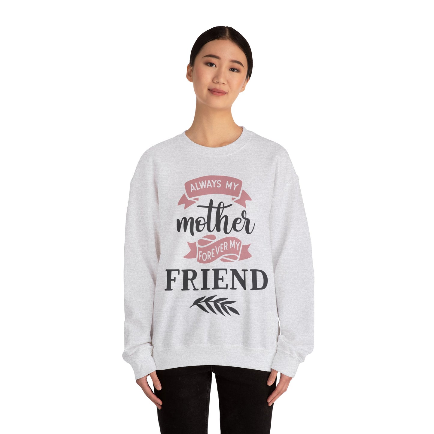 Always my mother - Unisex Heavy Blend™ Crewneck Sweatshirt