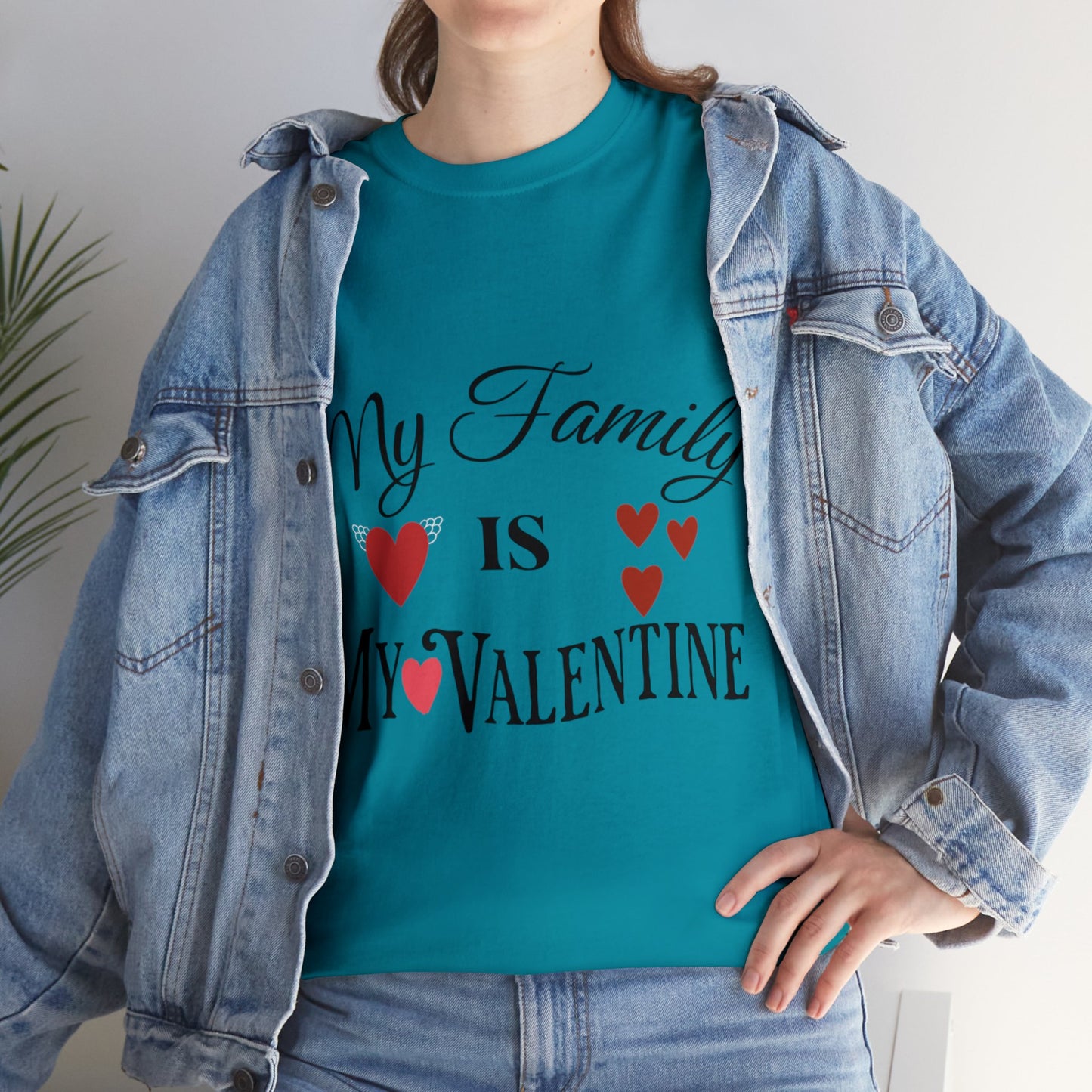 My family is my valentine - Unisex Heavy Cotton Tee