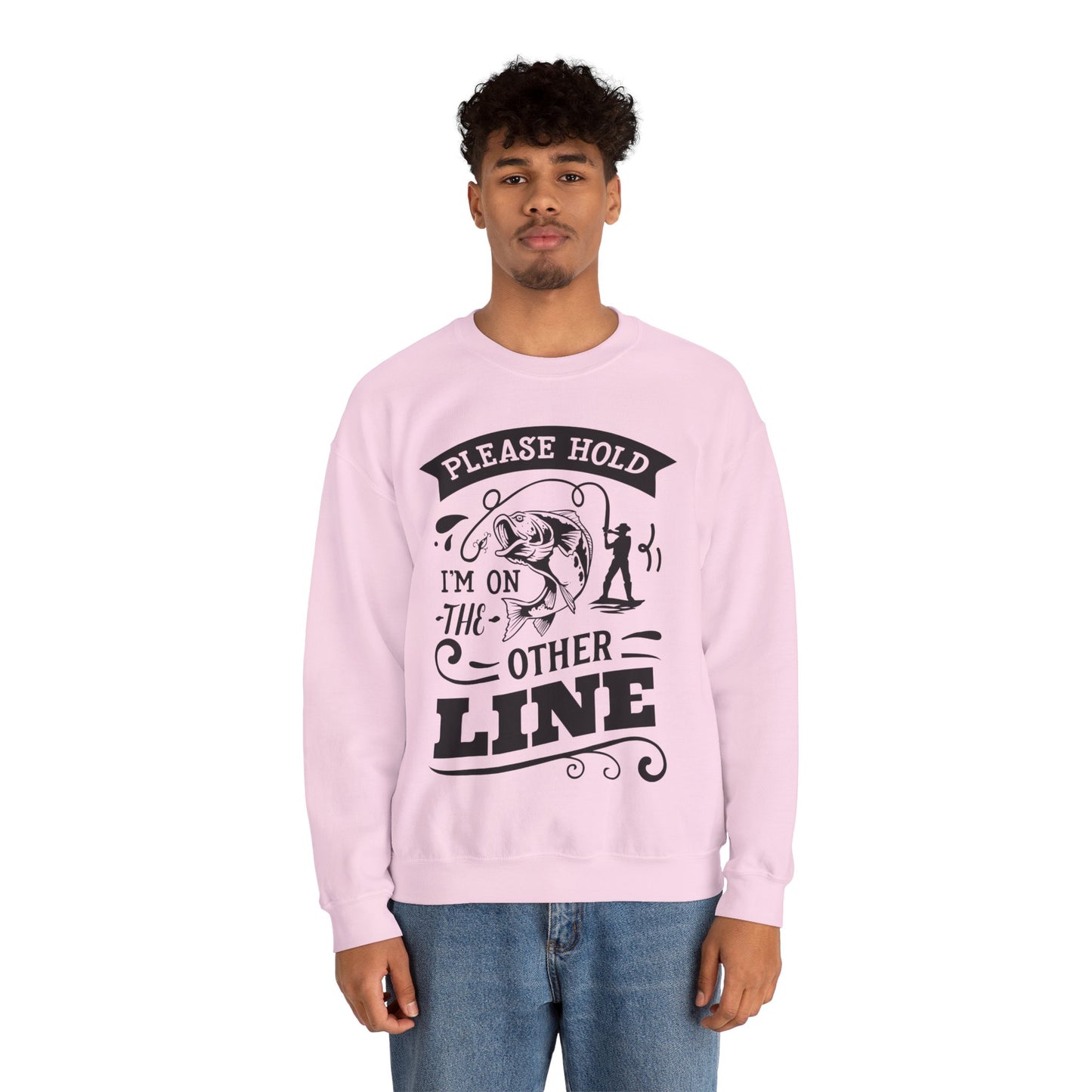 Please hold I'm on another line - Unisex Heavy Blend™ Crewneck Sweatshirt