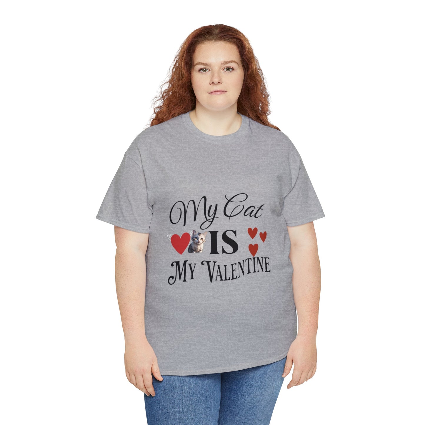 My cat is my valentine - Unisex Heavy Cotton Tee