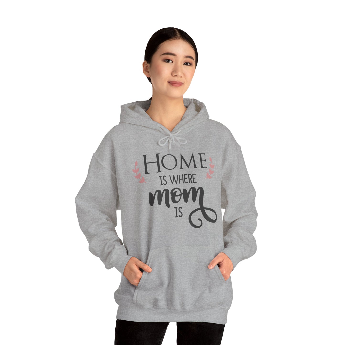 Home is where mom is - Unisex Heavy Blend™ Hooded Sweatshirt