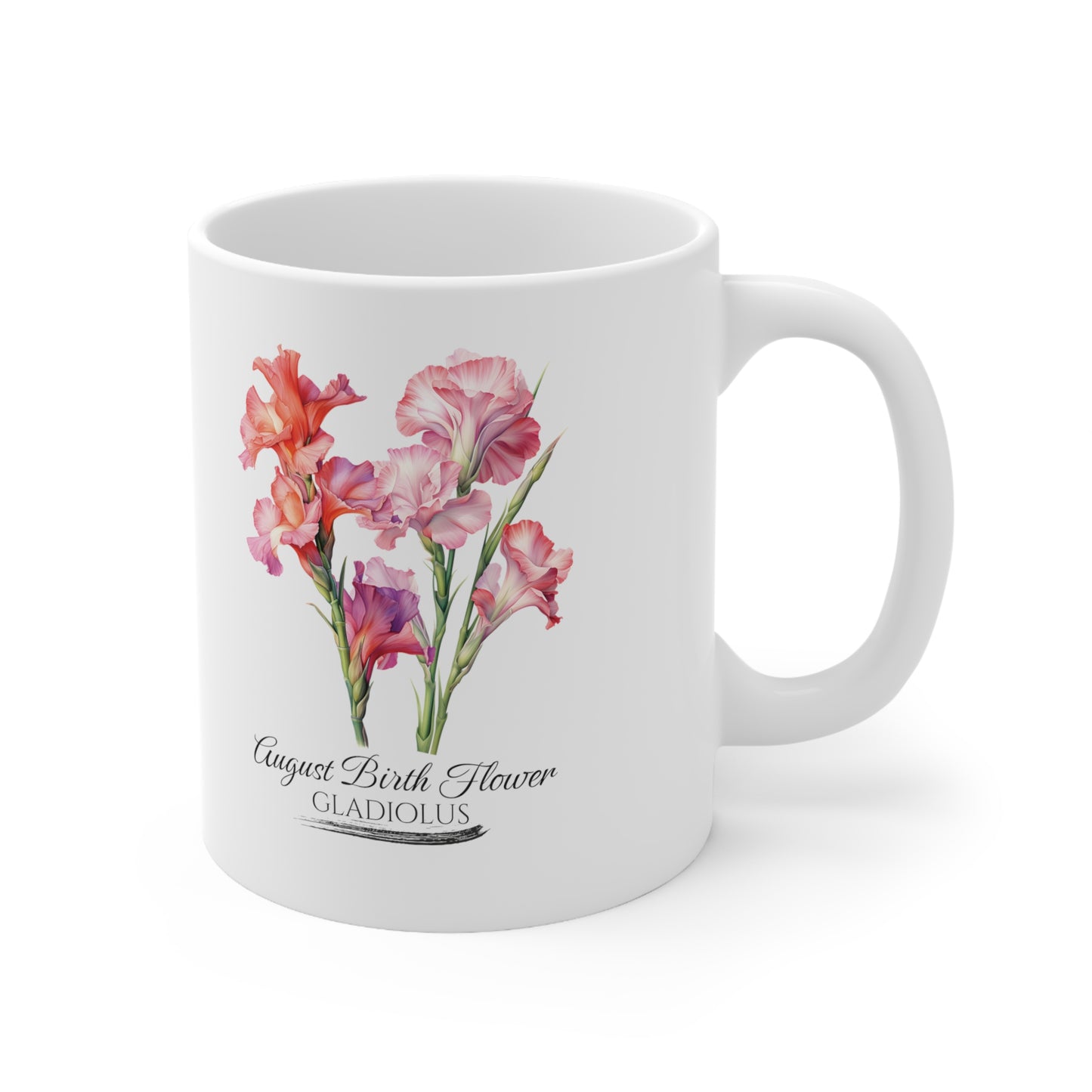 August Birth Flower (Gladiolus): Ceramic Mug 11oz