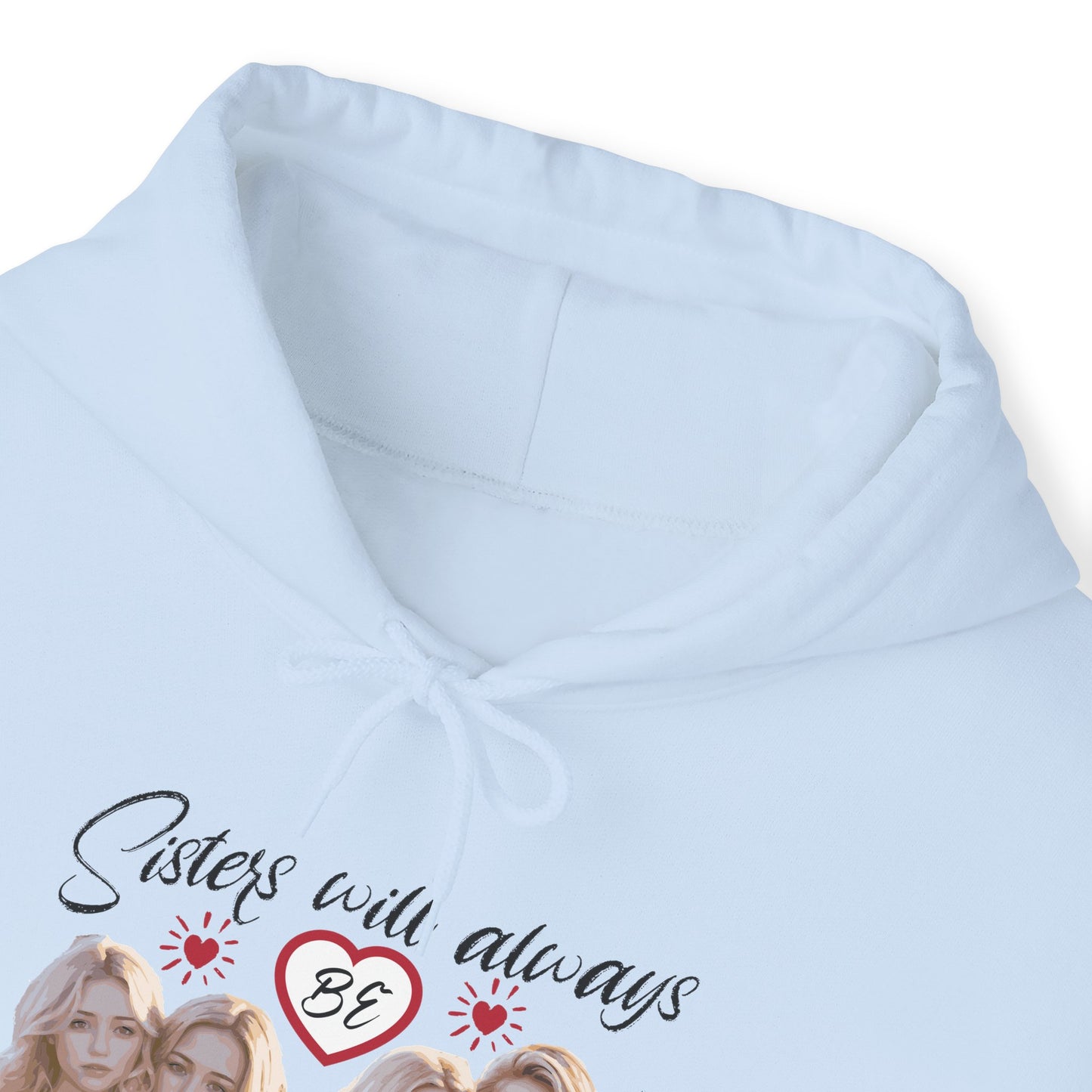 Sisters will always be connected by hearts - Unisex Heavy Blend™ Hooded Sweatshirt