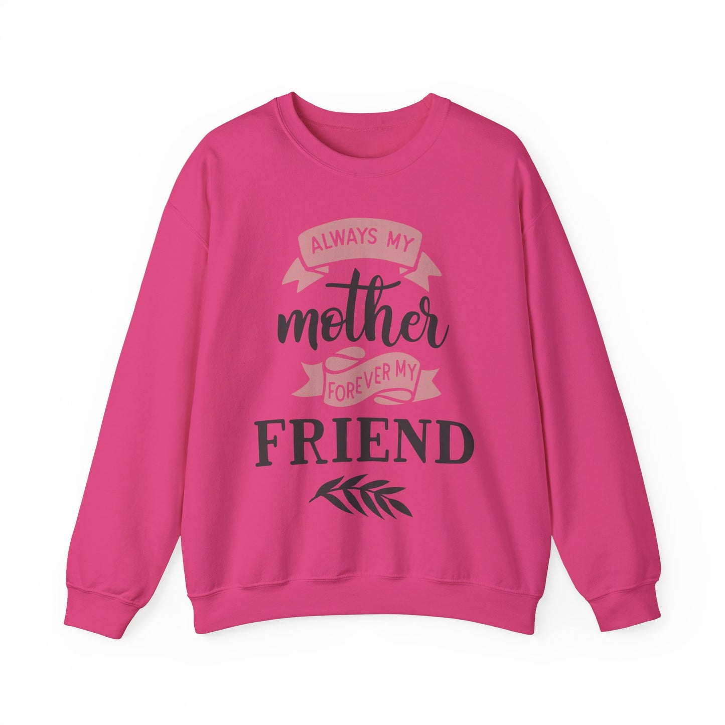 Always my mother - Unisex Heavy Blend™ Crewneck Sweatshirt