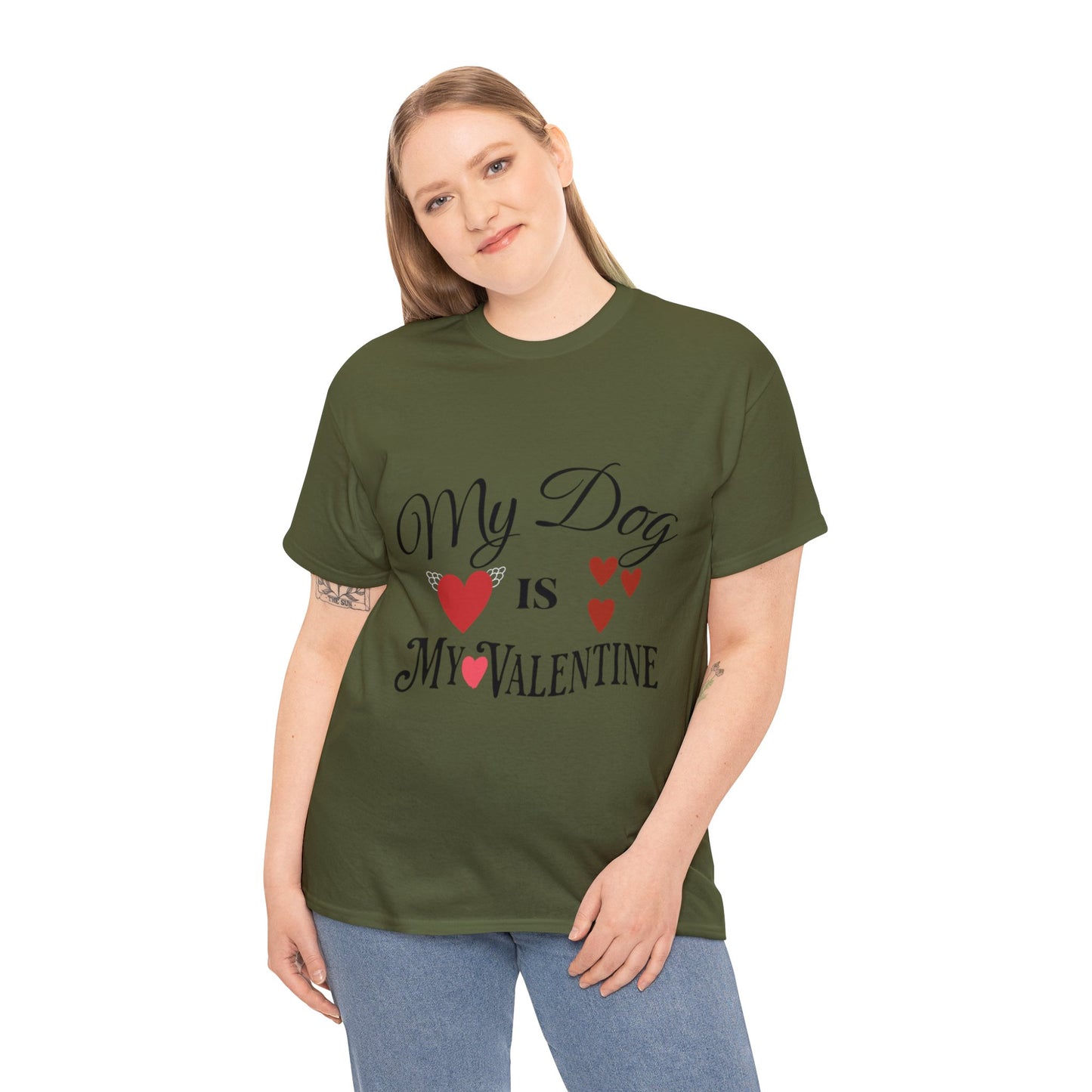 My Dog Is My Valentine1 - Unisex Heavy Cotton Tee